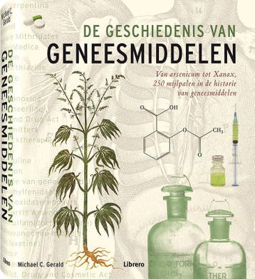 De geschiedenis van geneesmiddelen 9789089983879, Boeken, Verzenden, Gelezen, Michael C. Gerald