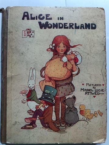 Lewis Carroll/Mabel Lucie Attwell - Alice in Wonderland -
