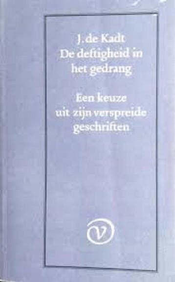 De deftigheid in het gedrang 9789028207790 Kadt, Verzenden, Gelezen, Kadt