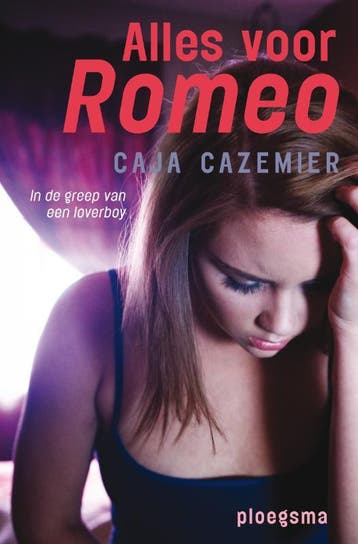 Alles voor Romeo / Ploegsma kinder- & jeugdboeken, Boeken, Verzenden, Gelezen, Caja Cazemier