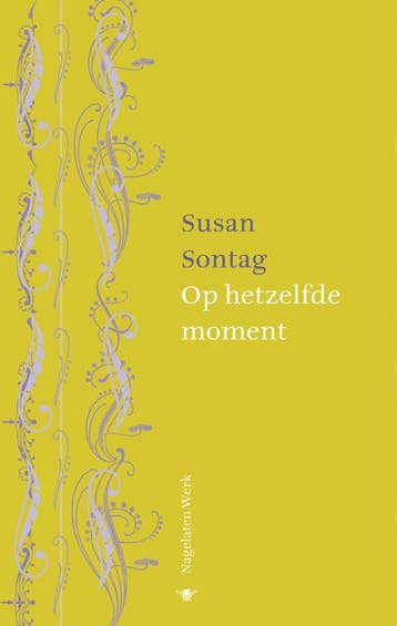 Op hetzelfde moment / Nagelaten werk Susan Sontag / 1, Boeken, Verzenden, Zo goed als nieuw, Susan Sontag