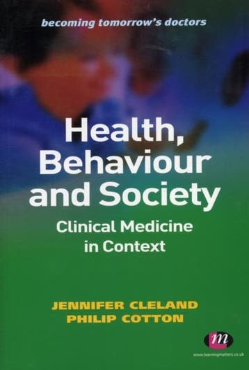 Health, Behaviour And Society: Clinical Medicine In Context, Verzenden, Nieuw