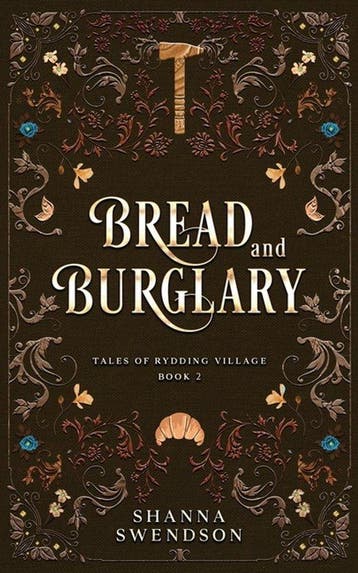 Tales of Rydding Village- Bread and Burglary 9798334785946, Verzenden, Zo goed als nieuw, Shanna Swendson