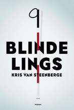 Blindelings 9789057597817 Kris Van Steenberge, Boeken, Verzenden, Gelezen, Kris Van Steenberge