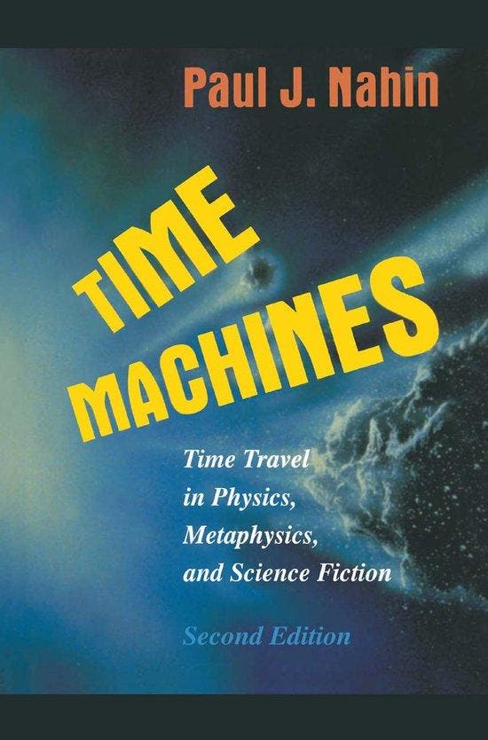 Time Machines 9780387985718 Paul J. Nahin, Livres, Langue | Anglais, Envoi