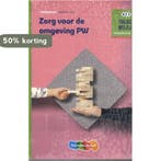 Zorg voor de omgeving PW / Theorieboek / Traject Welzijn, Boeken, Verzenden, Nieuw