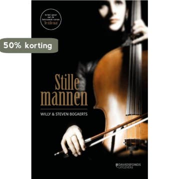 Stille mannen 9789059088863 Steven Bogaerts, Verzenden, Gelezen, Steven Bogaerts