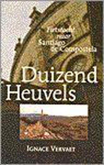 DUIZEND HEUVELS 9789038908878 I. Vervaet, Boeken, Verzenden, Gelezen, I. Vervaet