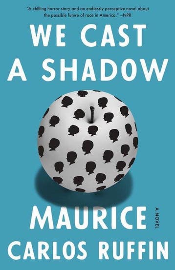 We Cast A Shadow 9780525509073 Maurice Carlos Ruffin, Verzenden, Maurice Carlos Ruffin