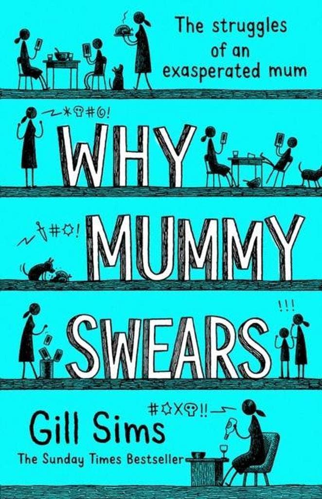 Why Mummy Swears 9780008284213 Gill Sims, Boeken, Taal | Engels, Gelezen, Verzenden