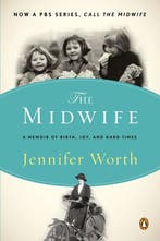 The Midwife 9780143116233 Jennifer Worth, Verzenden, Jennifer Worth