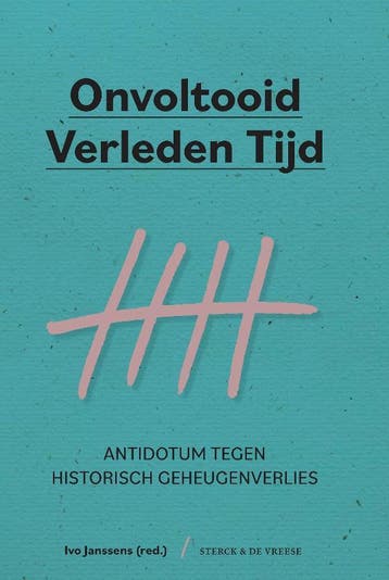 Onvoltooid verleden tijd 9789056156565, Verzenden, Zo goed als nieuw