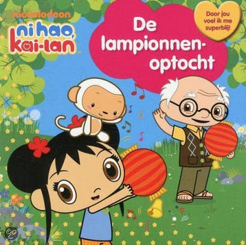 De lampionnenoptocht / Kai-Lan 9789089417145, Verzenden, Sheila Sweeny Higginson