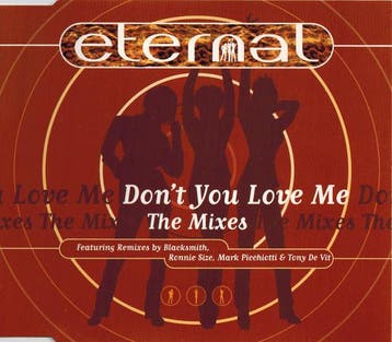 Eternal - Dont You Love Me (The Mixes), Verzenden