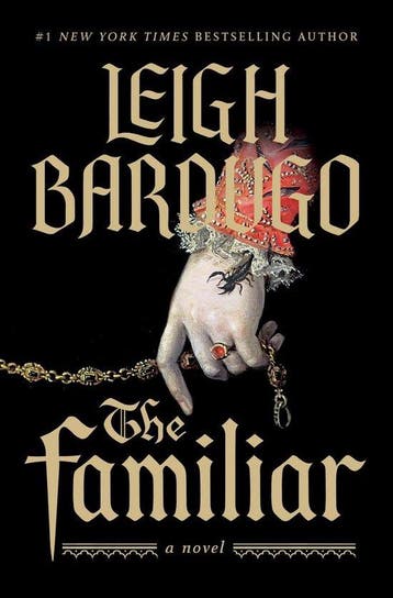 The Familiar 9781250357717 Leigh Bardugo, Boeken, Verzenden, Zo goed als nieuw, Leigh Bardugo