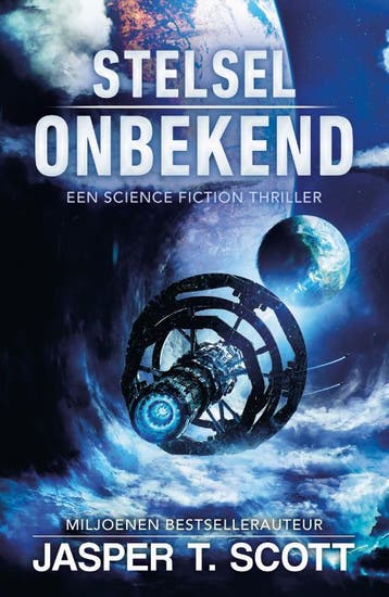 Stelsel onbekend 9789083073163 Jasper T. Scott, Verzenden, Zo goed als nieuw, Jasper T. Scott