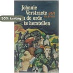 Om de orde te herstellen 9789022305751 Verstraete, Boeken, Verzenden, Gelezen, Verstraete