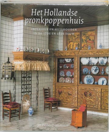 Hollandse pronkpoppenhuis, Het 9789040094811, Verzenden, J. Pijzel-Dommisse