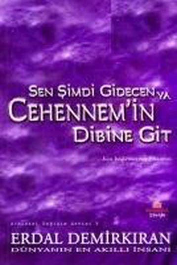 Sen Simdi Gidecen Ya Cehennemin Dibine Git 9789756197264, Verzenden, Erdal Demirkiran