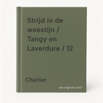 Strijd in de woestijn / Tangy en Laverdure / 12 Charlier, Verzenden, Gelezen, Charlier