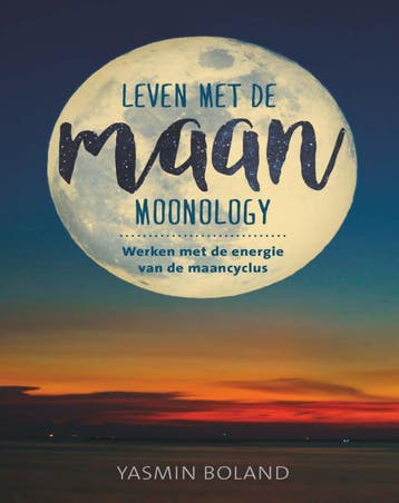 Leven met de maan / Leven met astrologie 9789020213102, Verzenden, Zo goed als nieuw, Yasmin Boland