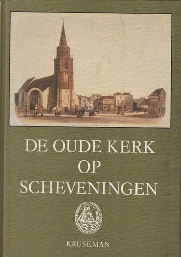 De Oude Kerk op Scheveningen - van der Weel, Verzenden, Nieuw