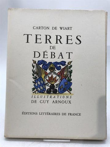 Carton de Wiart / Guy Arnoux - Terres de Débat - 1945