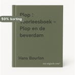 Plop : voorleesboek - Plop en de beverdam 9789462770812, Boeken, Verzenden, Gelezen, Hans Bourlon