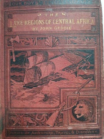 John Geddie - The Lake Regions of Central Africa. A Record, Antiek en Kunst