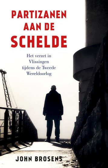 Partizanen aan de Schelde 9789401917513 John Brosens, Boeken, Verzenden, Gelezen, John Brosens