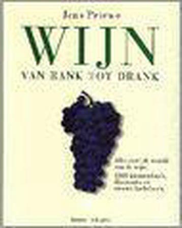 WIJN VAN RANK TOT DRANK 9789080379527 J. Priewe, Verzenden, Gelezen, J. Priewe