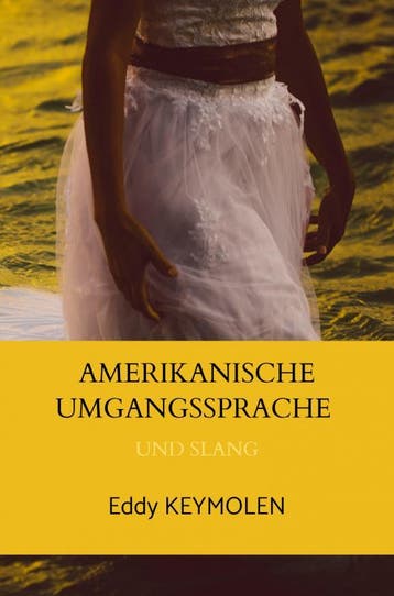Amerikanische Umgangssprache | Eddy KEYMOLEN | Nieuw, Verzenden, Eddy KEYMOLEN