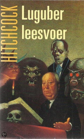 Luguber leesvoer / Hitchcock / 4 9789062132409 Hitchcock, Verzenden, Gelezen, Hitchcock