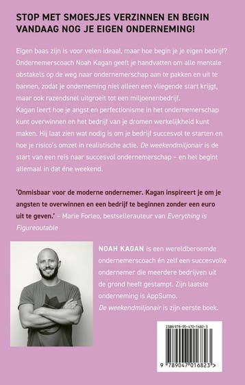 De weekendmiljonair 9789047016823 Noah Kagan, Boeken, Verzenden, Zo goed als nieuw, Noah Kagan