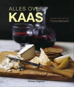 Alles over kaas 9789048302239 Fiona Beckett, Verzenden, Fiona Beckett
