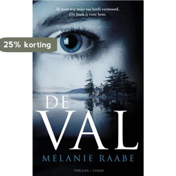 De val 9789023495437 Melanie Raabe, Verzenden, Melanie Raabe