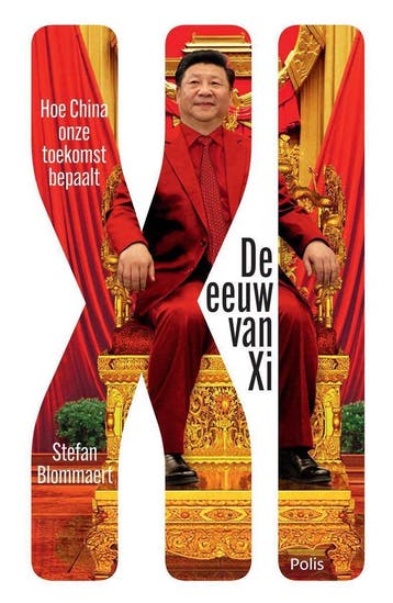 De eeuw van Xi 9789463103398 Stefan Blommaert, Verzenden, Stefan Blommaert