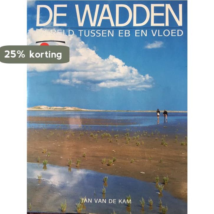 WADDEN WERELD TUSSEN EB EN VLOED 9789062554157 Kam, Boeken, Wetenschap, Gelezen, Verzenden
