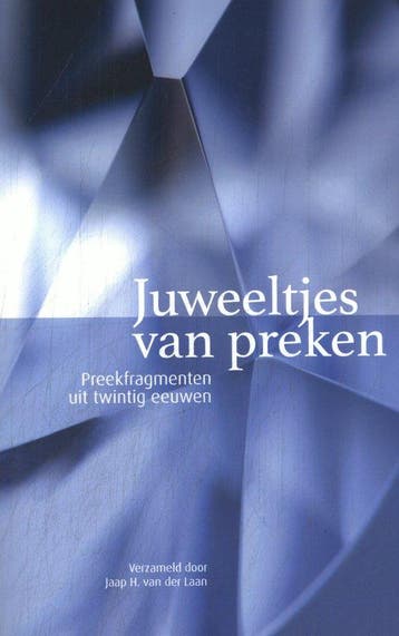 Juweeltjes van preken 9789493349728 Jaap van der Laan, Verzenden, Zo goed als nieuw, Jaap van der Laan