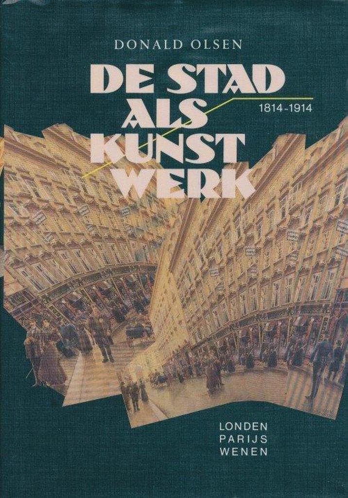 STAD ALS KUNSTWERK 9789051570816 Olsen, Boeken, Geschiedenis | Wereld, Gelezen, Verzenden