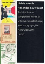 Liefde voor de Hollandse bouwkunst 9789462083165, Verzenden, Hans Oldewarris