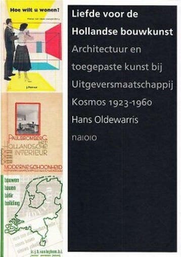 Liefde voor de Hollandse bouwkunst 9789462083165, Verzenden, Zo goed als nieuw, Hans Oldewarris