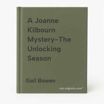 A Joanne Kilbourn Mystery-The Unlocking Season 9781770416246, Verzenden, Gail Bowen