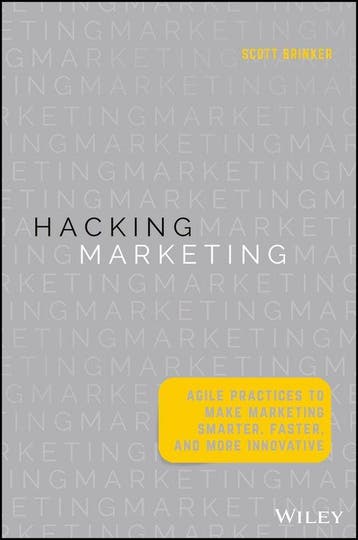 Hacking Marketing 9781119183174 Scott Brinker, Verzenden, Scott Brinker