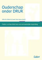 Ouderschap onder druk 9789044116748 Geert Van Hove, Boeken, Studieboeken en Cursussen, Verzenden, Gelezen, Geert Van Hove