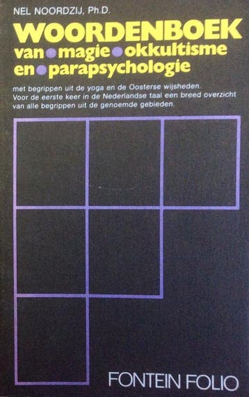 Van Magie, Okkultisme en Parapsychologie 9789026130151, Boeken, Verzenden, Gelezen, Noordzy