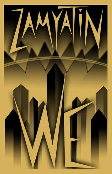 We: New translation / Alma Classics Evergreens 9781847496768, Boeken, Verzenden, Zo goed als nieuw, Yevgeny Zamyatin