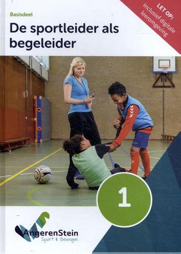 De sportleider als begeleider / deel 1 9789037256055, Verzenden, Gelezen
