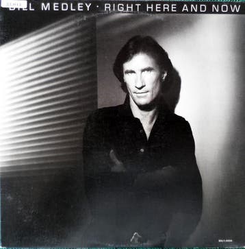 Bill Medley - Right Here And Now, Verzenden