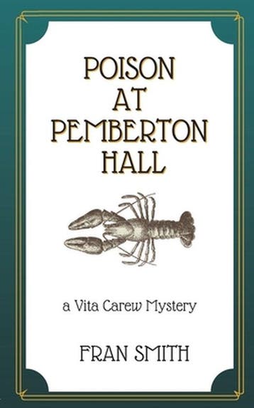 Poison at Pemberton Hall 9781916152427 Fran Smith, Verzenden, Gelezen, Fran Smith